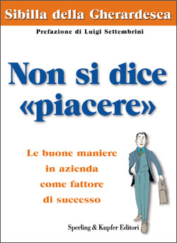 Non si dice «piacere»