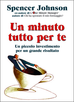 Chi ha Spostato il Mio Formaggio? - Libro di Spencer Johnson