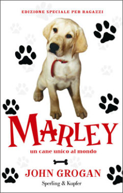 Marley. Un cane unico al mondo