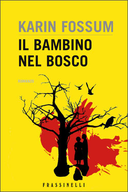 Il bambino nel bosco