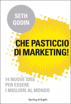 Che pasticcio di marketing!