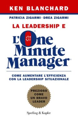 La leadership e l'One Minute Manager