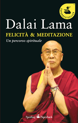 Felicità & meditazione