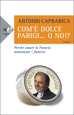 Com'è dolce Parigi... o no!?