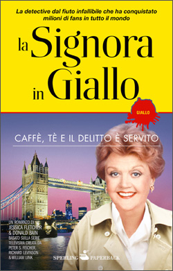 La signora in giallo - Caffè, tè e il delitto è servito