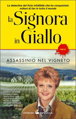 La Signora in giallo - Assassinio nel vigneto