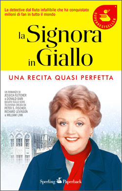 La Signora In Giallo - Una recita quasi perfetta