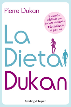 La dieta Dukan (Nuova Edizione 2013)