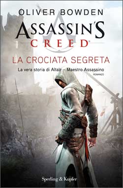 Assassin's Creed - La crociata segreta