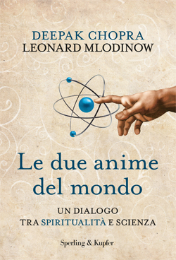 Le due anime del mondo - Sperling & Kupfer Editore