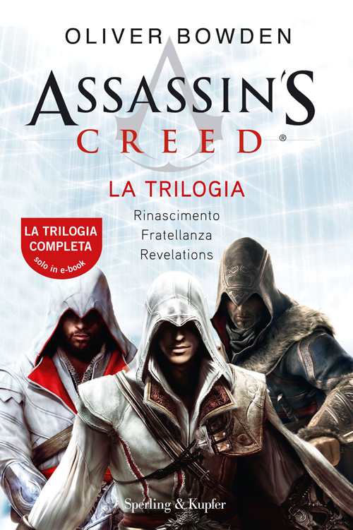 Assassin's Creed - La trilogia