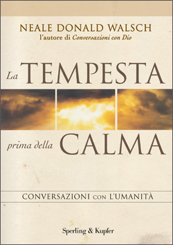 La tempesta prima della calma