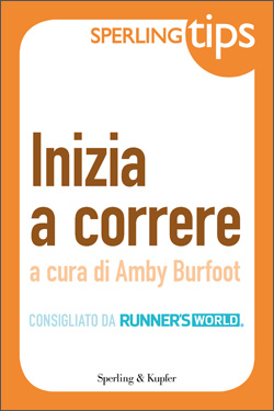 Inizia a correre - Sperling Tips