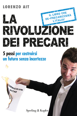 La rivoluzione dei precari