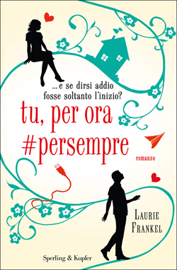 Tu, per ora #persempre