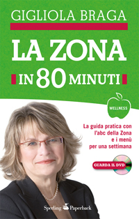 La Zona in 80 minuti (cof con DVD)