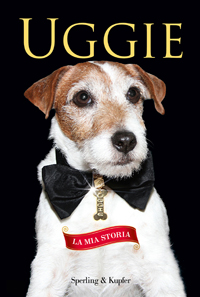 Uggie. La mia storia