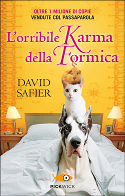 L'orribile karma della formica