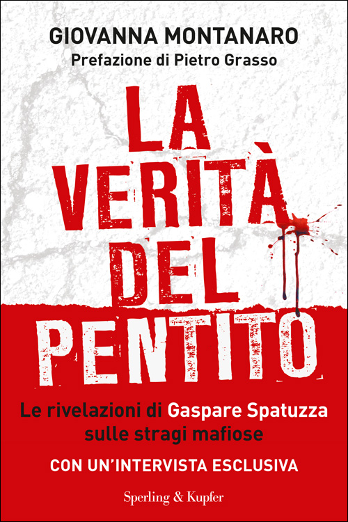 La verità del pentito