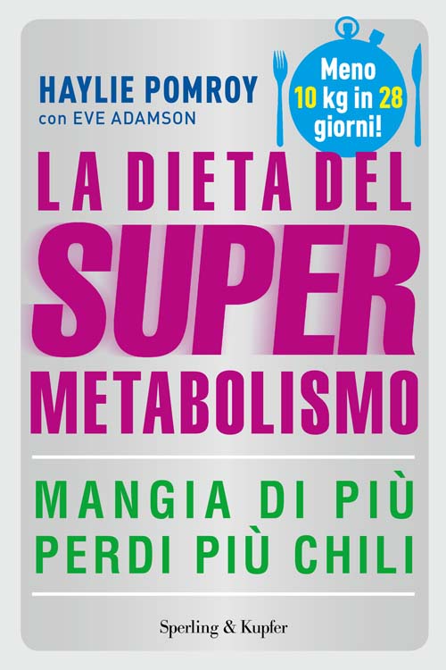 La dieta del supermetabolismo