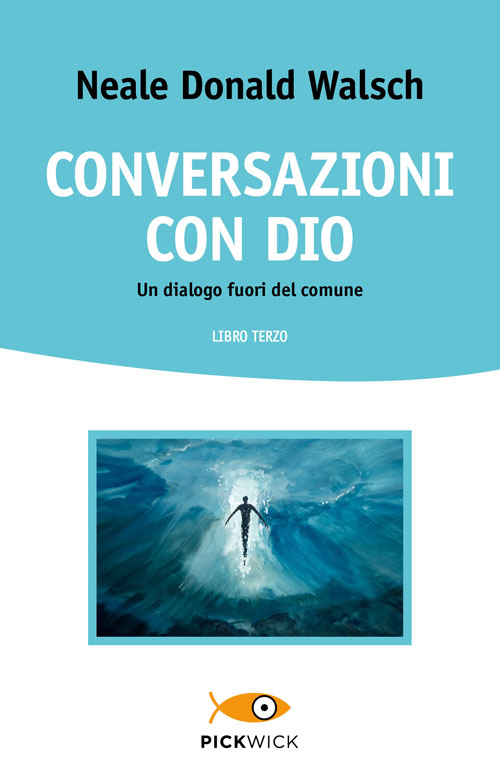 Conversazioni con Dio (libro terzo)
