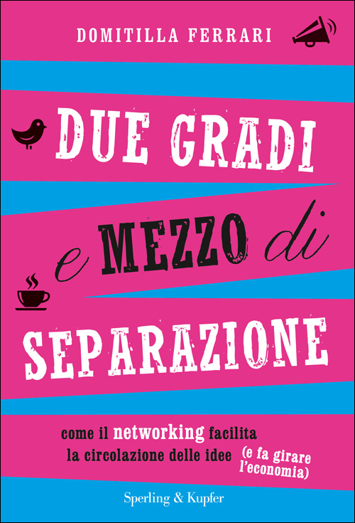 Due gradi e mezzo di separazione