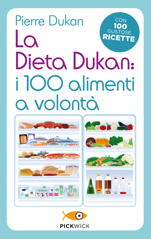 La dieta Dukan: I 100 alimenti a volontà