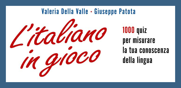 
            	Con l'italiano giocando s'impara!