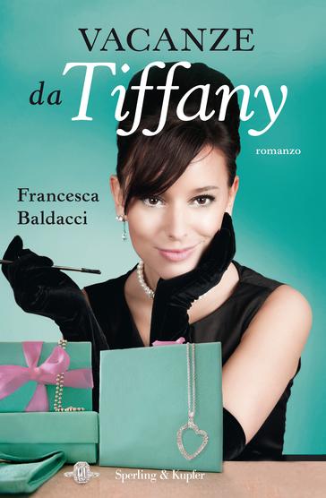 Vacanze da Tiffany