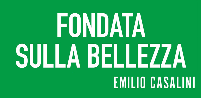 Fondata sulla bellezza