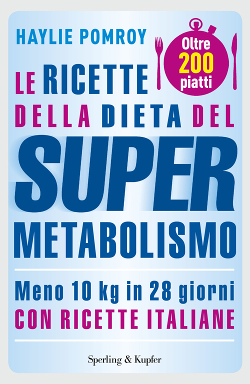 Le ricette della dieta del Supermetabolismo