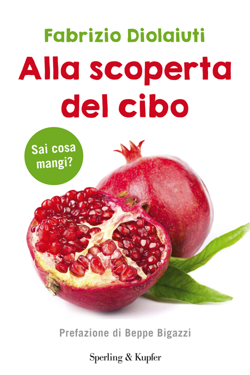 Alla scoperta del cibo