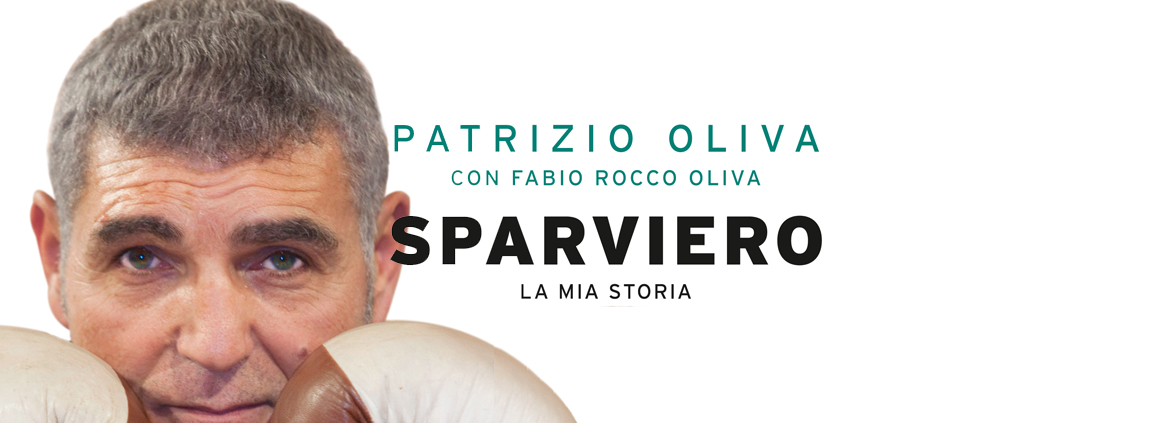 
            	Sparviero - la storia di Patrizio Oliva