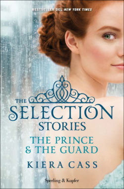 The Selection Stories: The Prince & The Guard