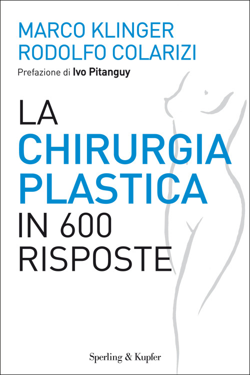 La chirurgia plastica in 600 risposte