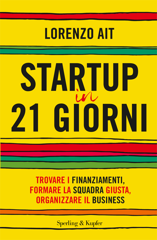 Startup in 21 giorni