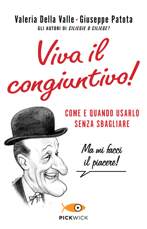 Viva il congiuntivo!