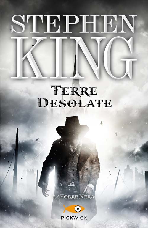 Terre desolate - La Torre Nera III