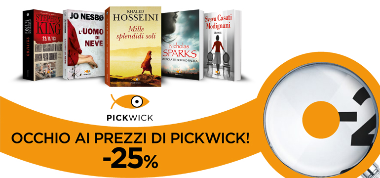 
            	Occhio al prezzo: Pickwick -25%