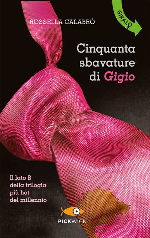 Cinquanta sbavature di Gigio + Cinquanta  smagliature di Gina