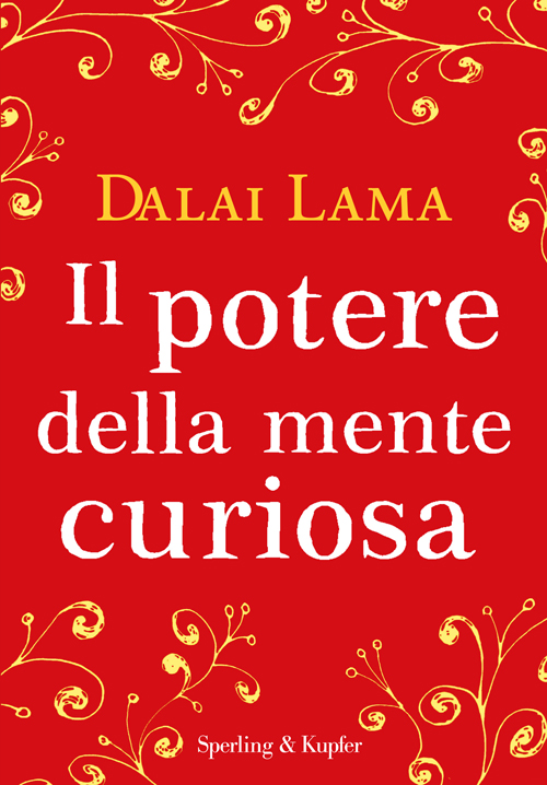 Il potere della mente curiosa