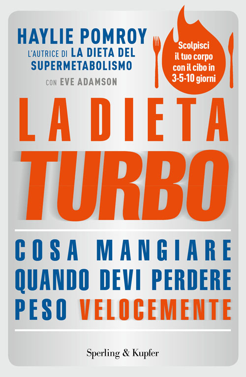 La dieta turbo Sperling & Kupfer Editore