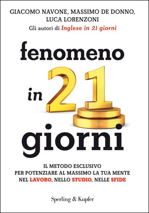 Fenomeno in 21 giorni