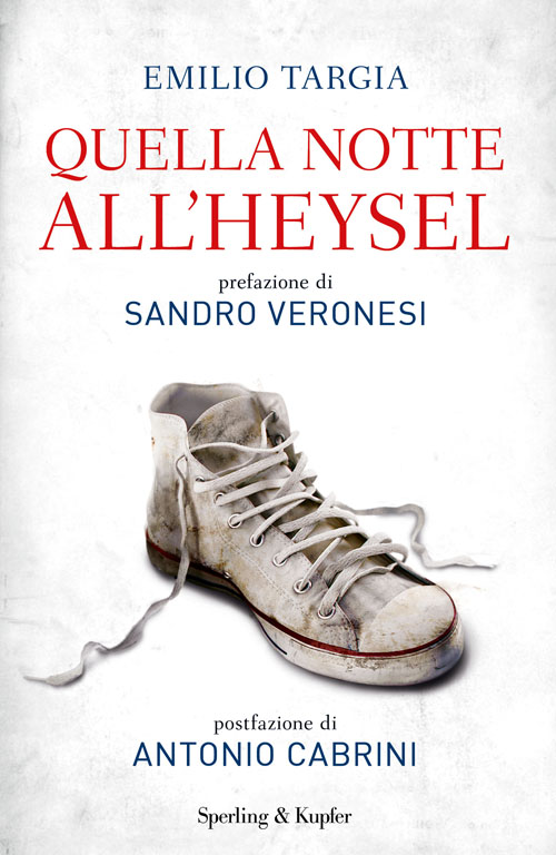 Quella notte all'Heysel