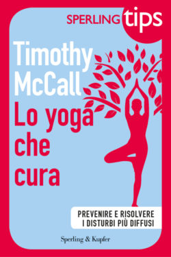 Lo yoga che cura - SPERLING TIPS