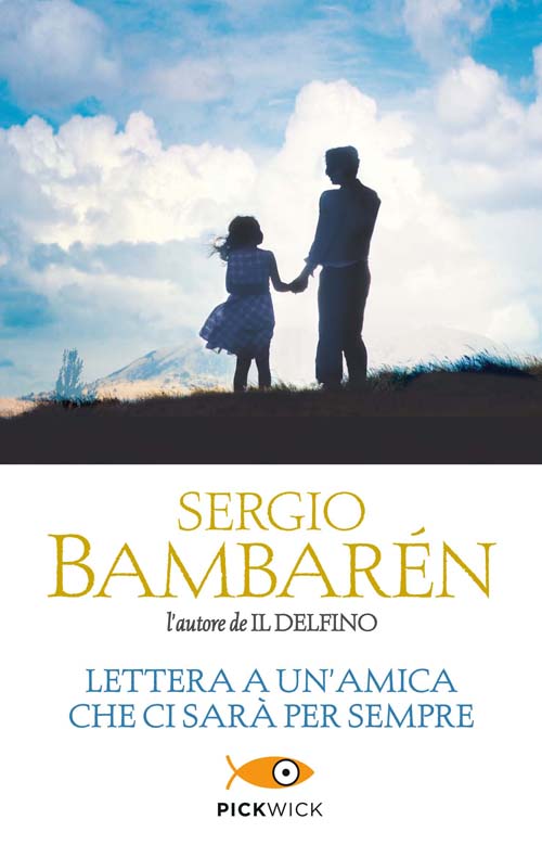 Lettera a un'amica che ci sarà per sempre