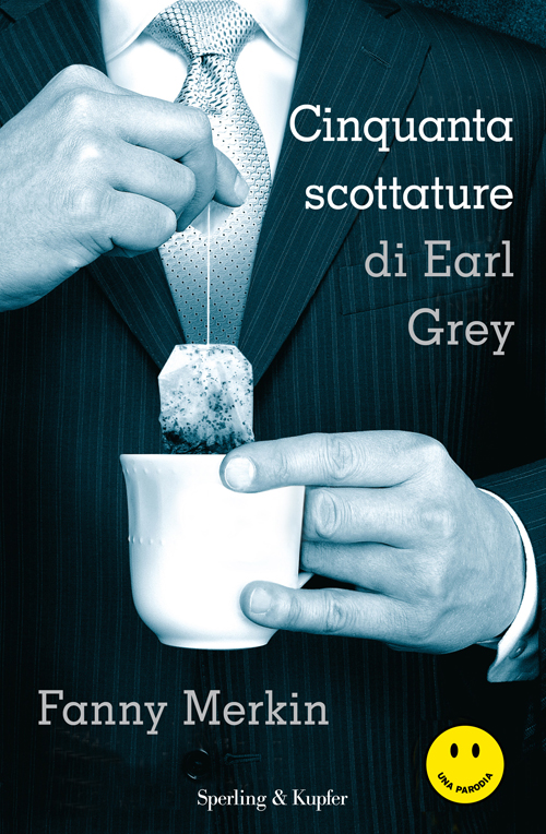 Cinquanta scottature di Earl Grey