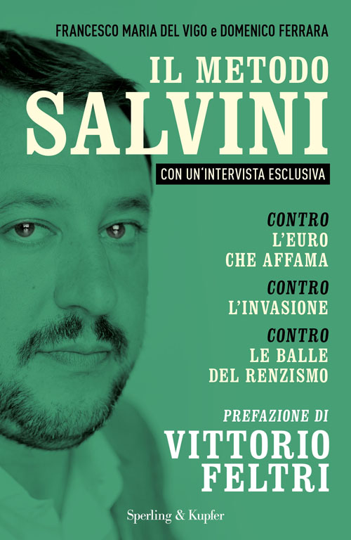 Il metodo Salvini
