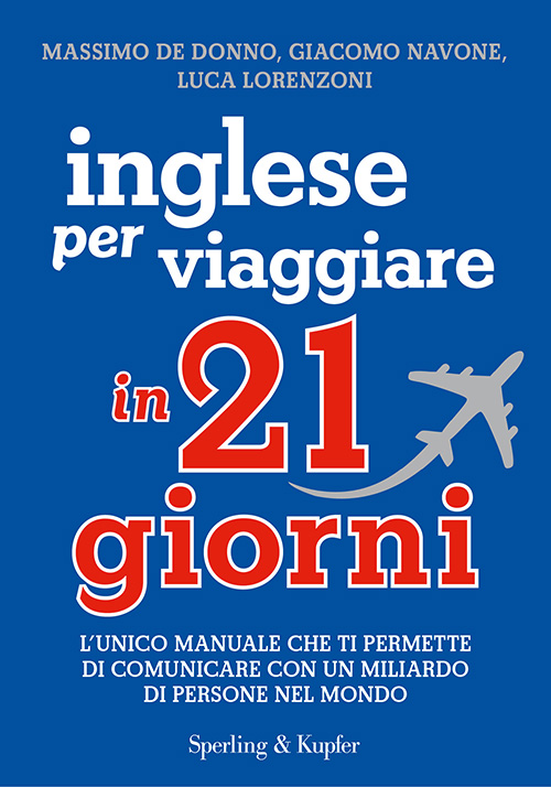 Inglese per viaggiare in 21 giorni