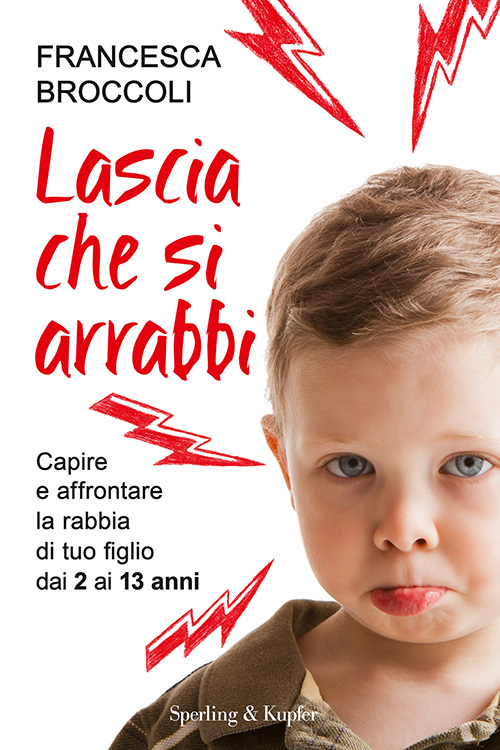 Che rabbia! Un libro per superarla